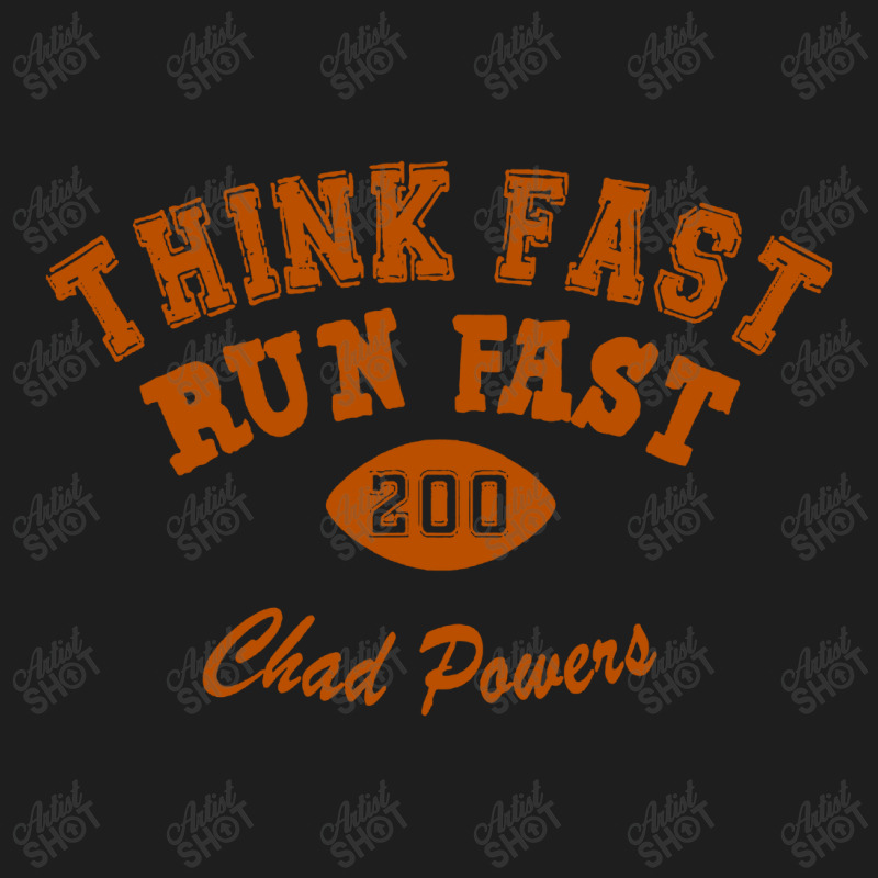 Chad Powers Shirt Think Fast Run Fast Classic T-shirt by Jembleng Art | Artistshot