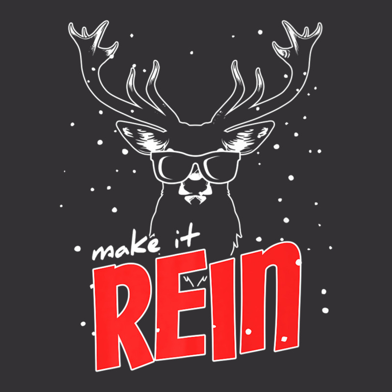 Make It Rein Cool Reindeer Christmas Premium T Shirt Vintage Hoodie And Short Set | Artistshot