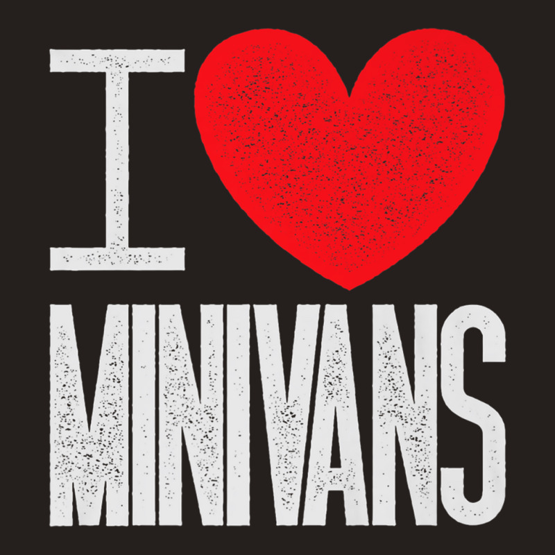 I Love Minivans   Heart Mini Van Funny Parent Mom Dad Premium T Shirt Tank Top by cm-arts | Artistshot