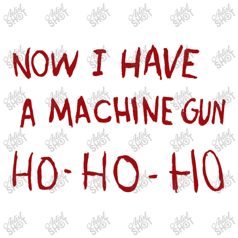 Now I Have A Machine Gun Ho Ho Ho Pullover Hoodie Stainless Steel Water Bottle | Artistshot