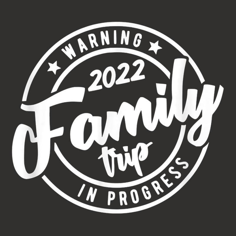 Warning Family Trip In  Progress 2022 Family Trip Matching T Shirt Champion Hoodie | Artistshot