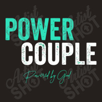 Power Couple Matching   Couple Matching Gifts Tank Top | Artistshot