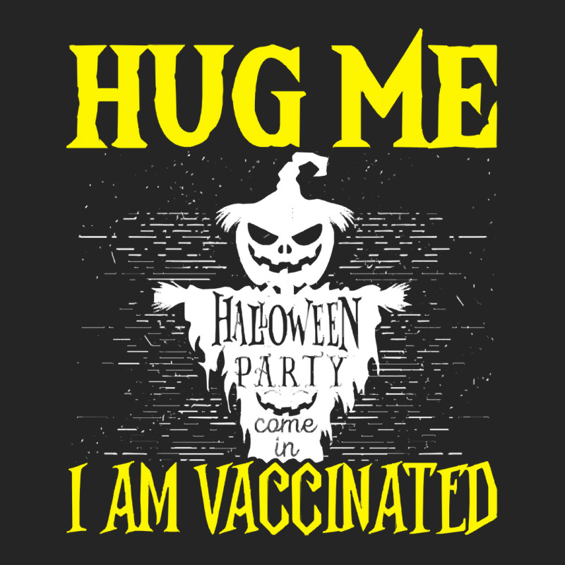 Halloween T  Shirt Halloween Scarecrow Hug Me I Am Vaccinated Costume Unisex Hoodie by bathingsuitwise | Artistshot