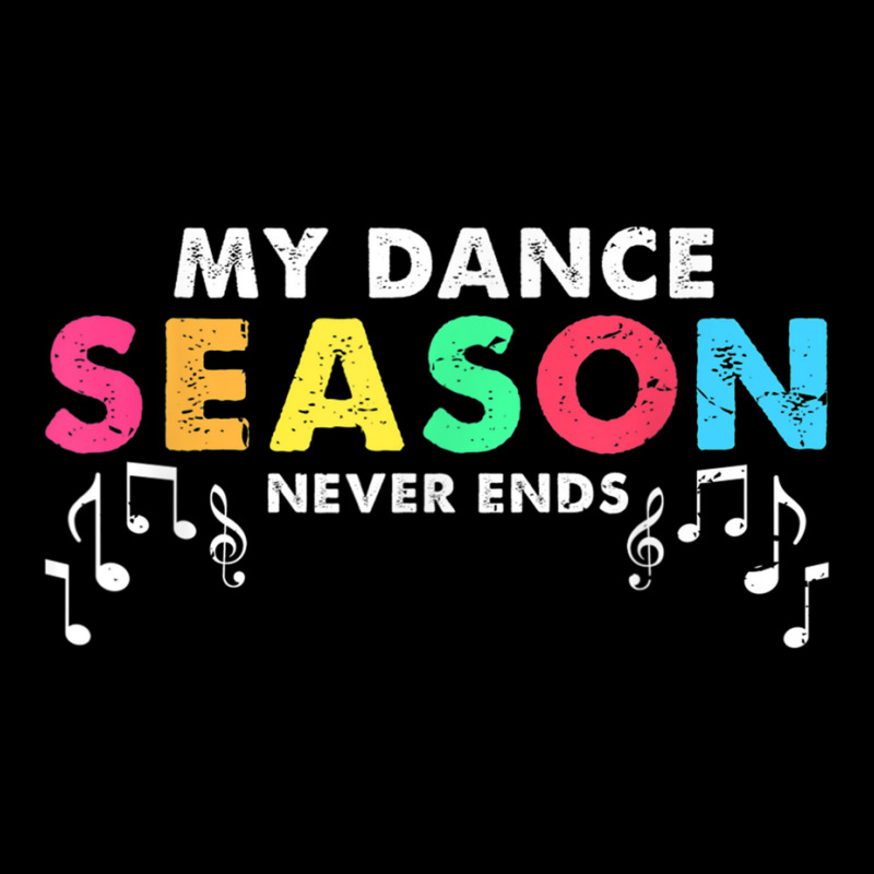 Dance Singer Cool  My Season Never Ends T Shirt Baby Bibs by genze | Artistshot