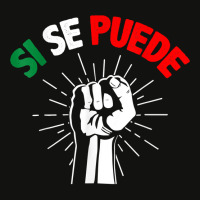 Si Se Puede Spanish Equality Latin Movement Mexican Flag Scorecard Crop Tee | Artistshot