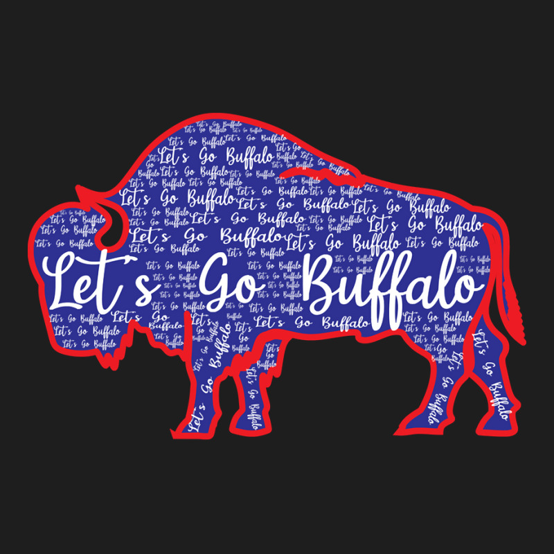 Lets Go Buffalo Shirt New York Buffalo Sports Fan Buffalo Sweatshirt Classic T-shirt | Artistshot