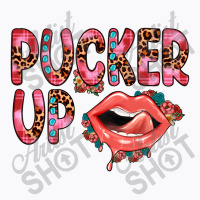 Pucker Up T-shirt | Artistshot