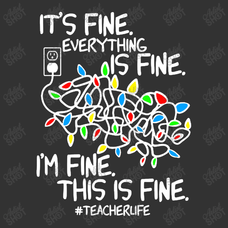 Teacher Life Im Fine Everything Baby Bodysuit | Artistshot