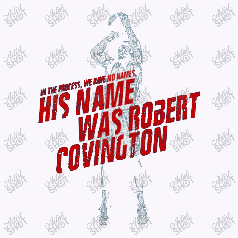 His Name Was Robert Covington Tank Top | Artistshot