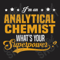 Analytical Chemist T-shirt | Artistshot