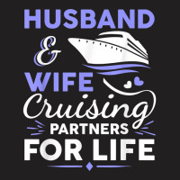 Funny Cruising Design For Husband Wife Couples Cruise Ship T Shirt T-shirt | Artistshot