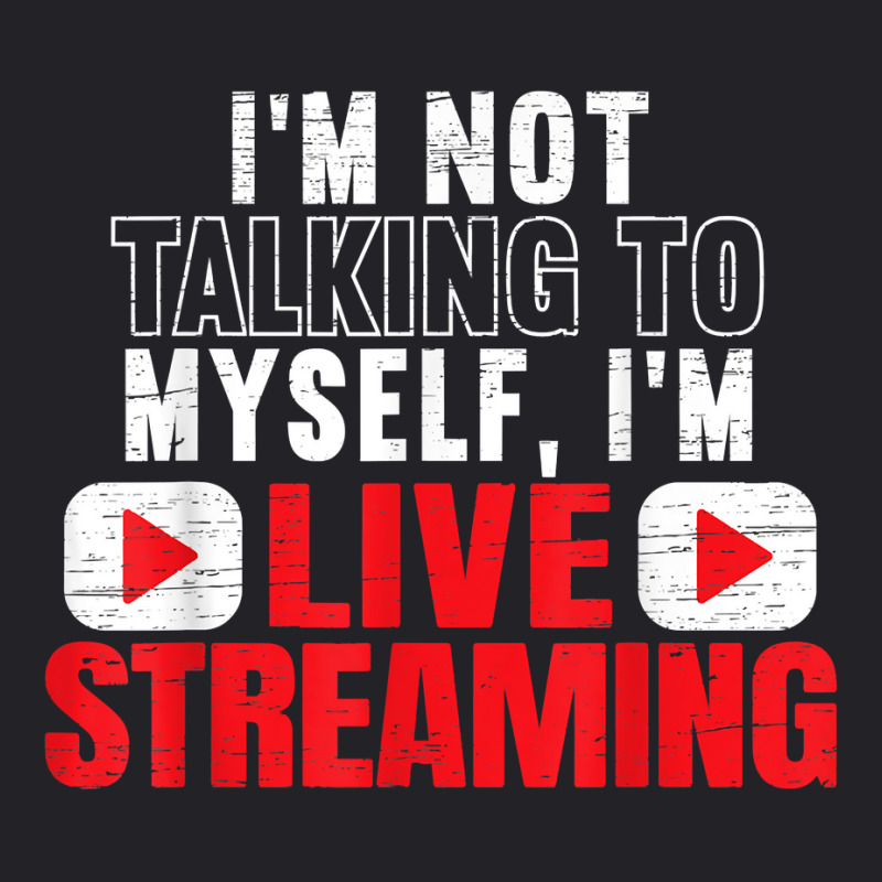 I'm Livestreaming Online Streaming Gaming Channel Streamer T Shirt Youth Tee by cm-arts | Artistshot