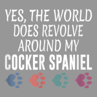 World Revolves Around My Cocker Spaniel Shirt Women's V-neck T-shirt | Artistshot