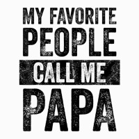 Mens My Favorite People Call Me Papa Vintage Dad Father Coffee Mug | Artistshot