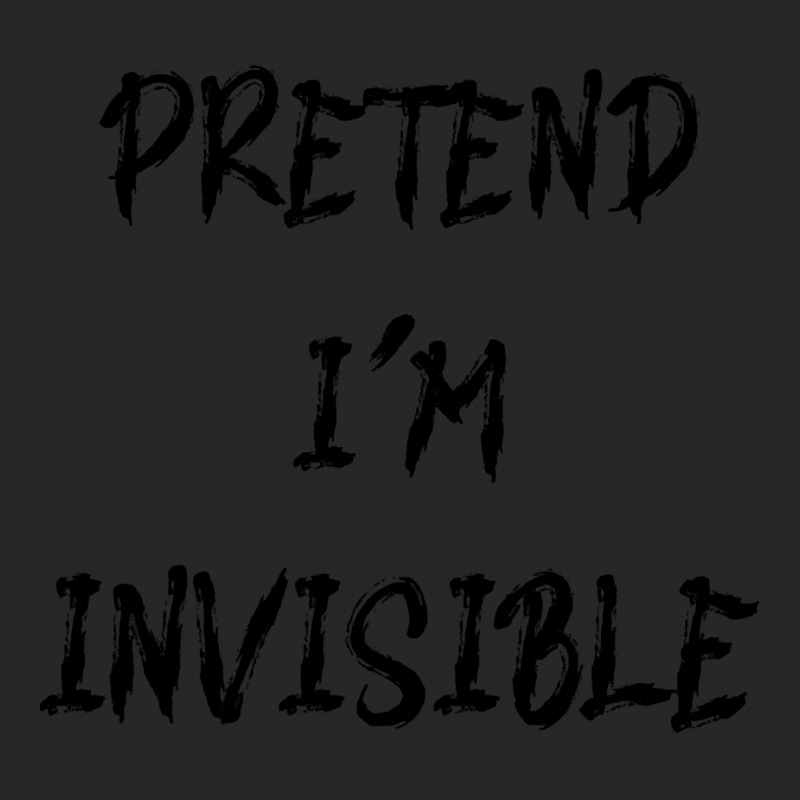 Pretend Im Invisible T  Shirt Pretend I'm Invisible T  Shirt Women's Pajamas Set by zschaefer144 | Artistshot