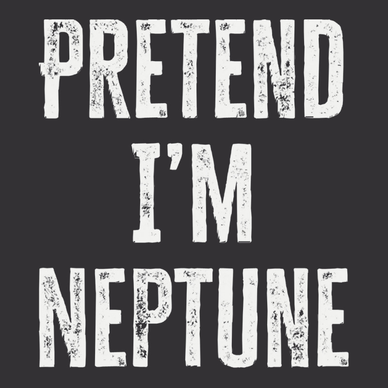 Pretend Im Neptune T  Shirt Pretend I’m Neptune T  Shirt Vintage Short | Artistshot