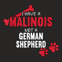 I Have A Malinois Dog Belgian Shepherd Lover Mom Malinois T Shirt Ladies Fitted T-shirt | Artistshot