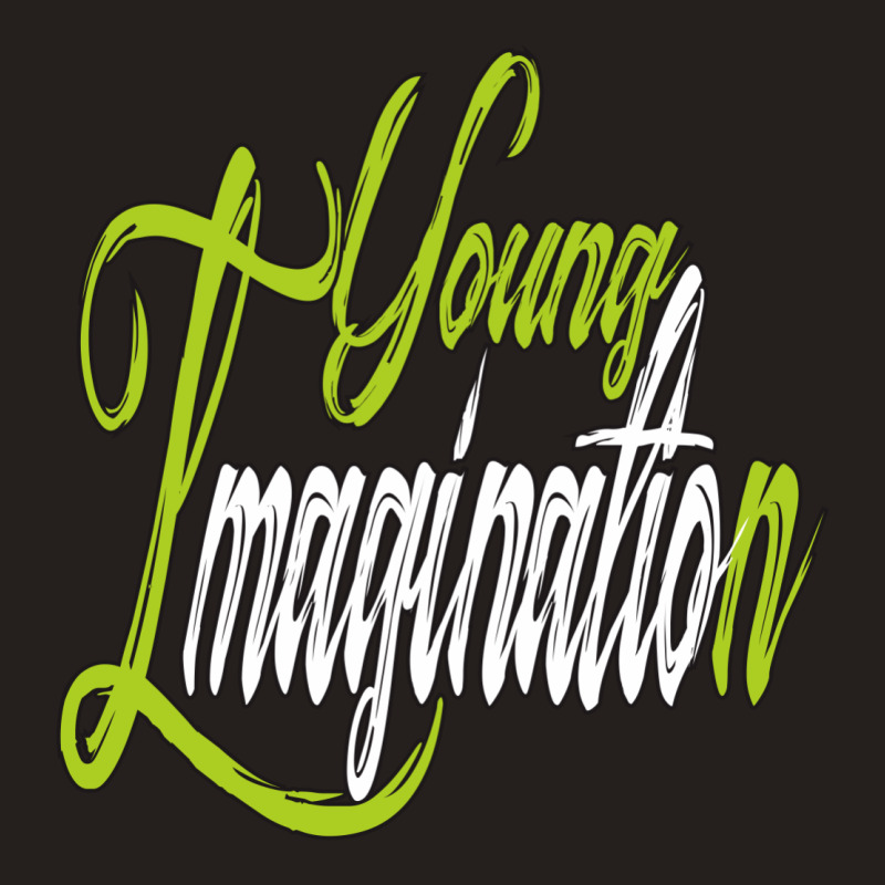 Young Imagination Tank Top by Naraya | Artistshot