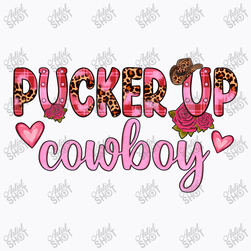 Pucker Up Cowboy T-shirt | Artistshot
