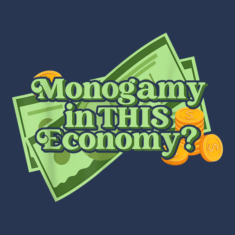 Funny Monogamy In This Economy Apparel T Shirt Ladies Denim Jacket by cm-arts | Artistshot