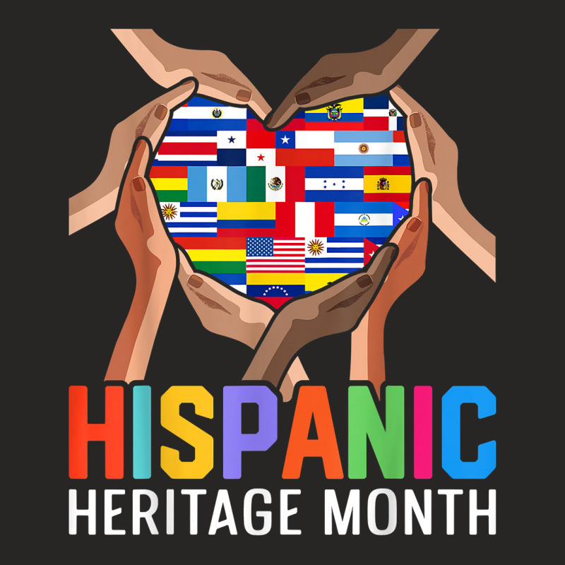 Latin Countries Hands Heart Flags Hispanic Heritage Month T Shirt Ladies Fitted T-Shirt by cm-arts | Artistshot