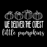 Labor Delivery Nurse We Deliver The Cutest Little Pumpkins T Shirt Adjustable Cap | Artistshot