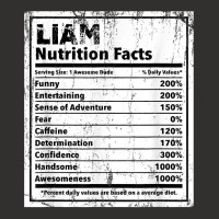 Liam Nutrition Facts Funny Name Humor Nickname Sarcasm T Shirt Champion Hoodie | Artistshot