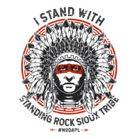 I Stand With Standing Rock Sioux Nodapl Native Pride T Shirt Men's 3/4 Sleeve Pajama Set | Artistshot