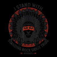 I Stand With Standing Rock Sioux Nodapl Native Pride T Shirt Legging | Artistshot