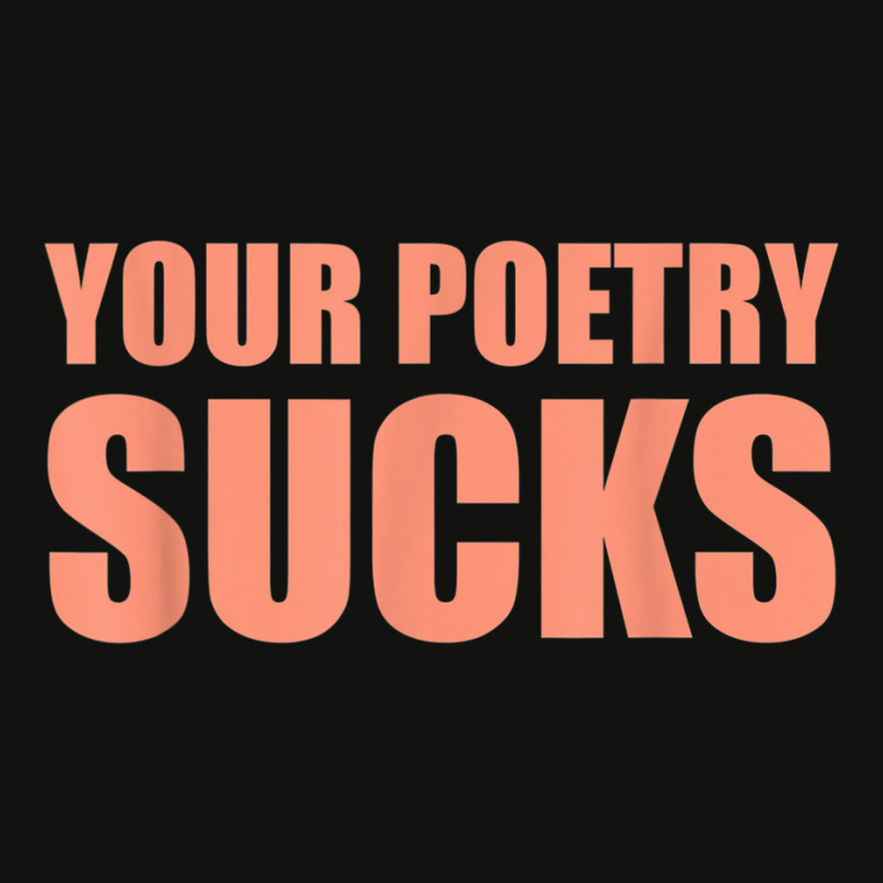 Your Poetry Sucks  Dark Humor Nihilist Real T Shirt Scorecard Crop Tee by cm-arts | Artistshot