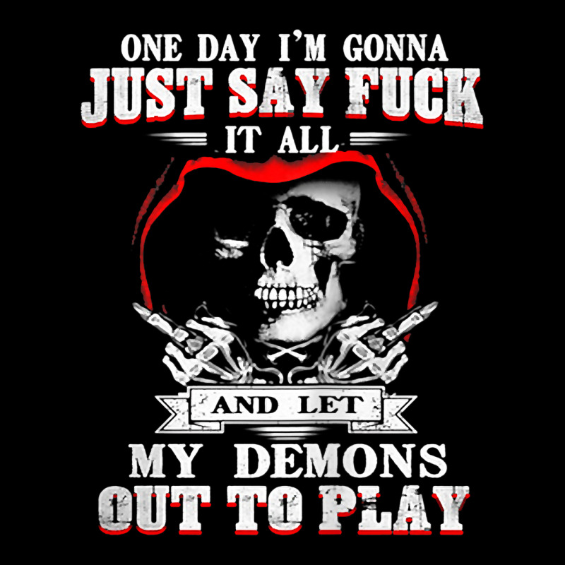 One Day I'm Just Say Fck It All & Let My Demons Out To Play Tank Top Maternity Scoop Neck T-shirt by cm-arts | Artistshot