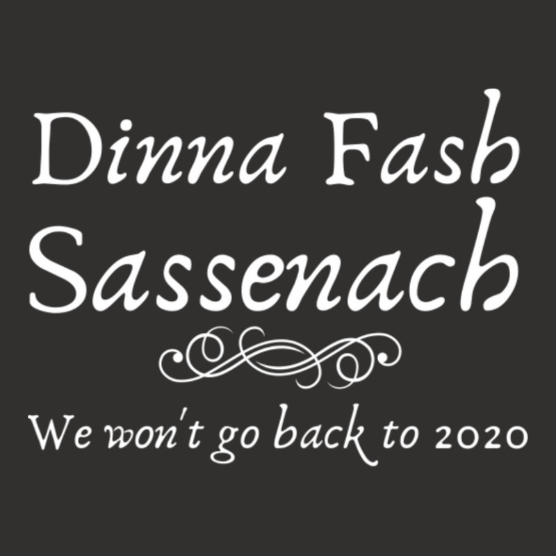 Dinna Fash Sassenach We Won't Go Back 2020 Funny Champion Hoodie by Kosdapen517 | Artistshot