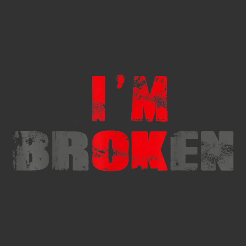 I'm Ok I'm Broken Invisible Illness Men Women I Am Ok Broken T Shirt Baby Bodysuit by cm-arts | Artistshot