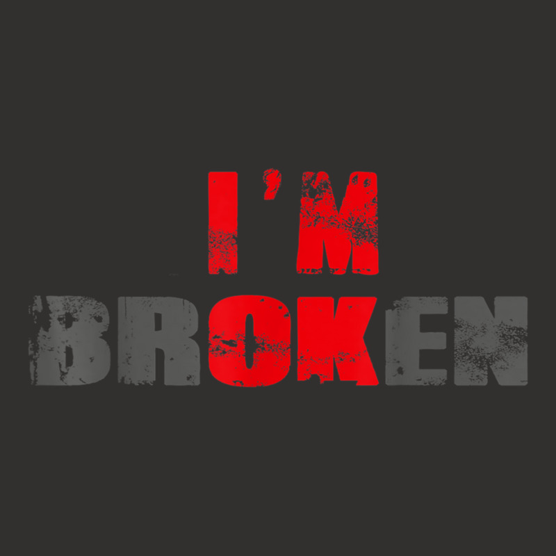 I'm Ok I'm Broken Invisible Illness Men Women I Am Ok Broken T Shirt Champion Hoodie by cm-arts | Artistshot