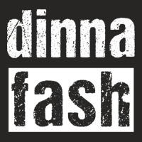 Dinna Fash-lw4vr Ladies Fitted T-shirt | Artistshot