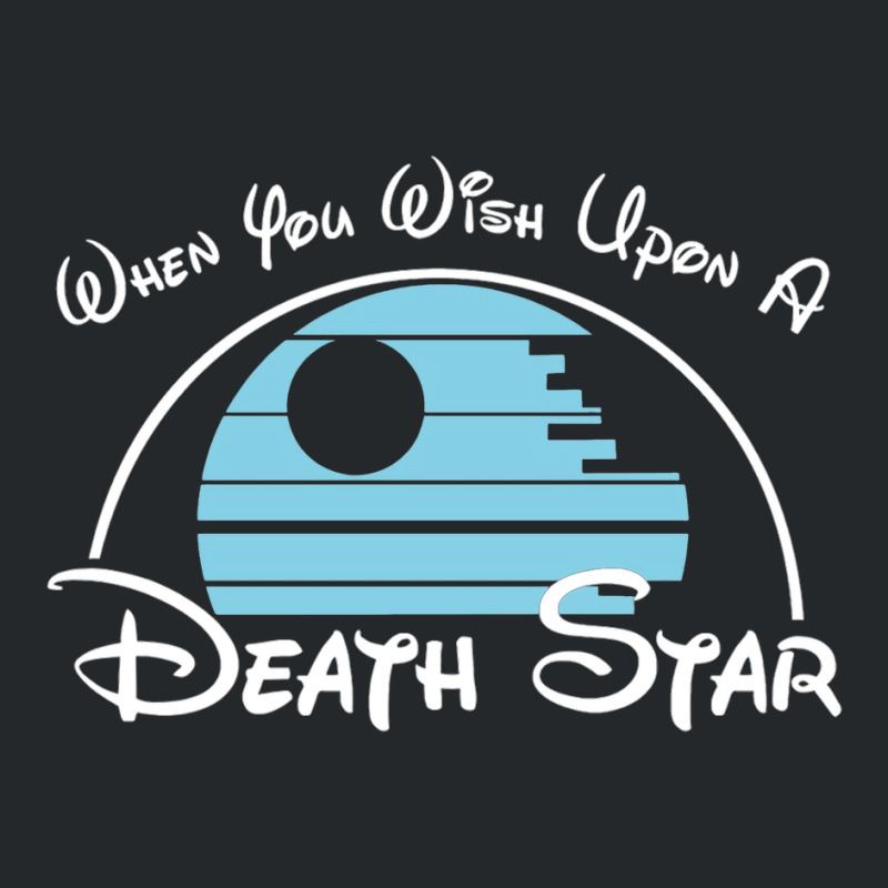 When You Wish Upon A Death Star Crewneck Sweatshirt | Artistshot