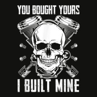 You Bought Yours I Built Mine Diesel Engine T Shirt Scorecard Crop Tee | Artistshot