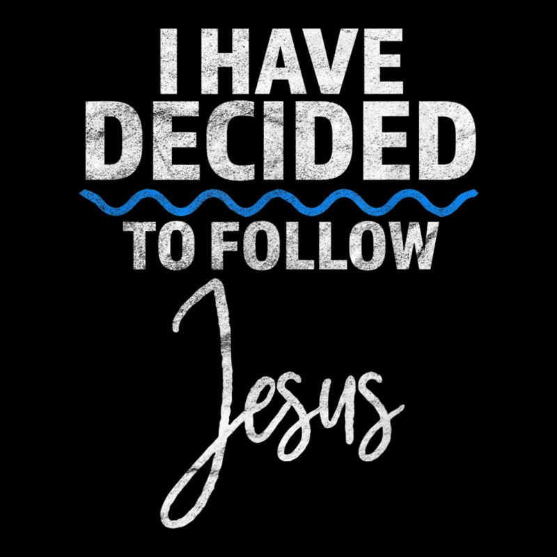 New Believer I Have Decided To Follow Jesus In Baptism T Shirt Adjustable Cap by cm-arts | Artistshot