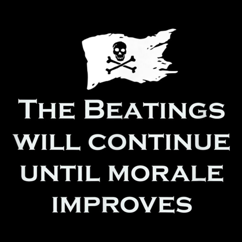 The Beatings Will Continue Morale Improves Pirate T Shirt Adjustable Cap by cm-arts | Artistshot