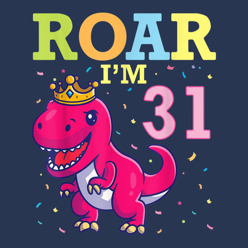 King Dinosaur Dance Happy My Birthday Roar I'm 31 Years Old Men Denim Jacket | Artistshot