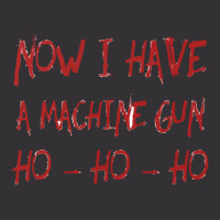 Ho Ho Ho Now I Have A Machine Gun Vintage Hoodie | Artistshot