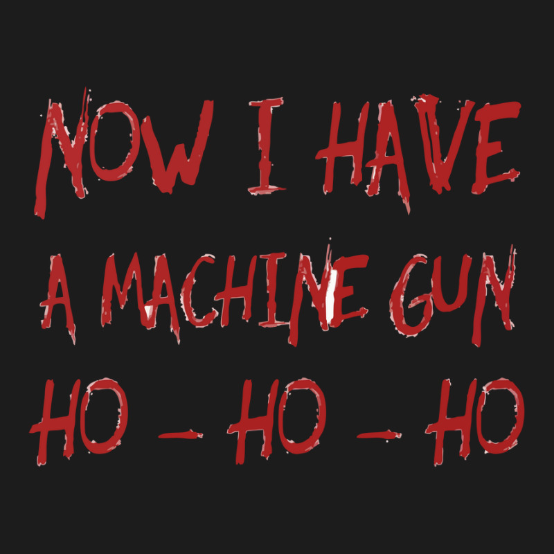 Ho Ho Ho Now I Have A Machine Gun Hoodie & Jogger Set | Artistshot