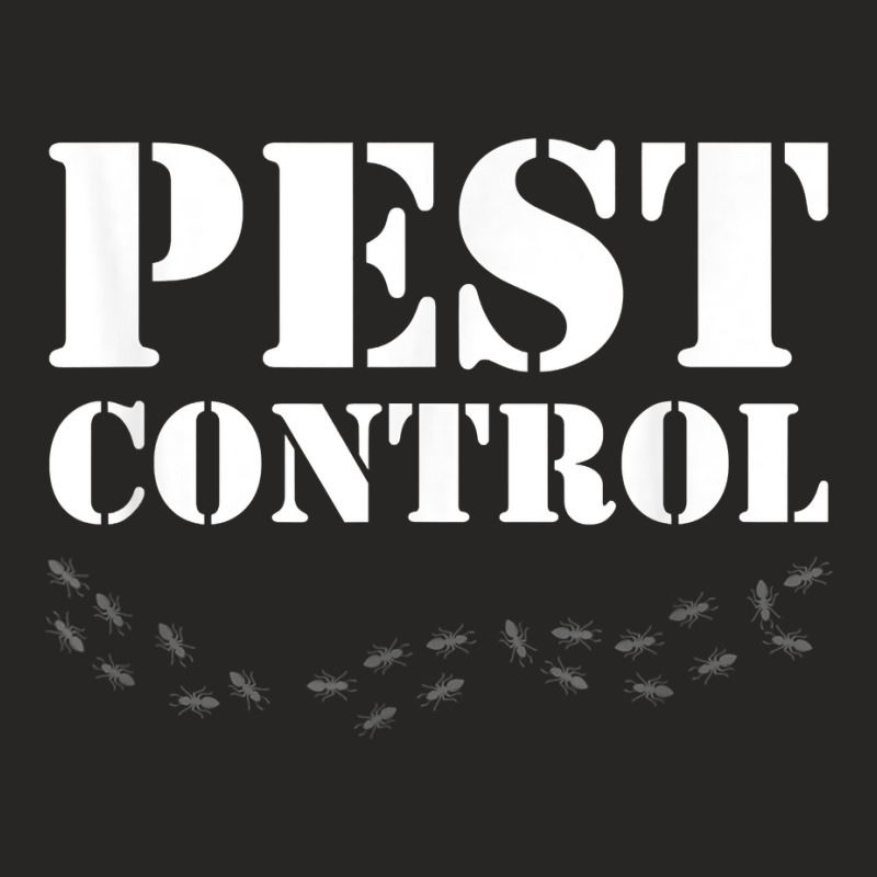 Pest Control Expert Bugs Exterminator Termites T Shirt Ladies Fitted T-Shirt by cm-arts | Artistshot