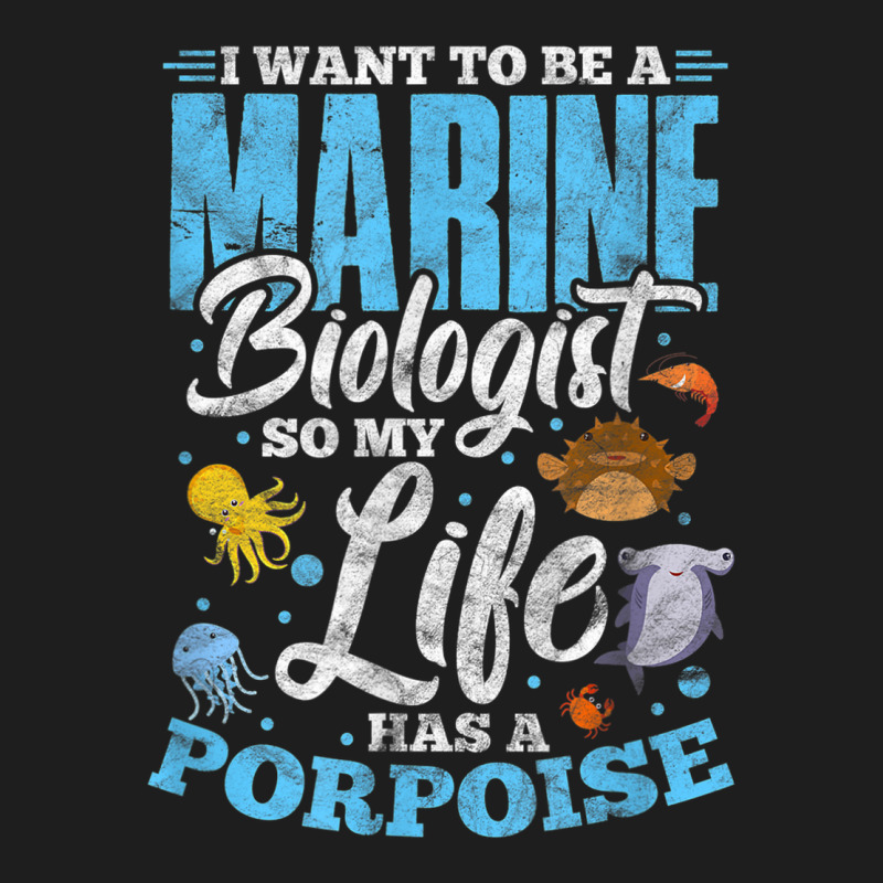 I Want To Be Marine Biologist So Life Has A Porpoise Grunge Classic T-shirt | Artistshot