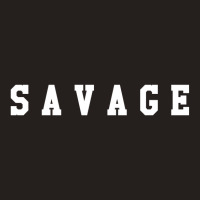 Savage 02 [tb] Tank Top | Artistshot