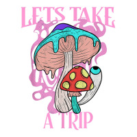 Let’s Take A Trip Mushroom Shirt Psychedelic Have Nice Trip T Shirt Men's T-shirt Pajama Set | Artistshot