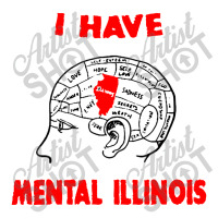 I Have Mental Illinois Youth Sweatshirt | Artistshot