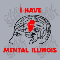 I Have Mental Illinois Funny Tank Dress | Artistshot