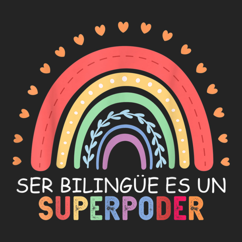 Ser Bilingue Es Un Superpoder Spanish Teacher Back To School T Shirt 3/4 Sleeve Shirt by cm-arts | Artistshot