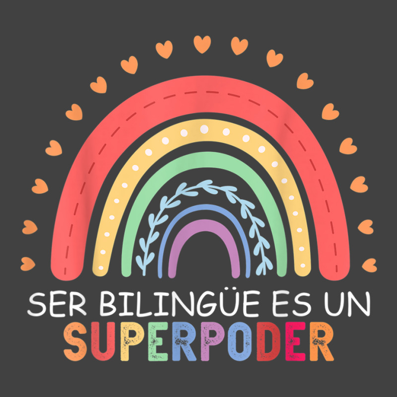 Ser Bilingue Es Un Superpoder Spanish Teacher Back To School T Shirt Vintage T-Shirt by cm-arts | Artistshot